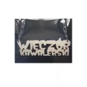 Łańcuch Wieczór Kawalerski
